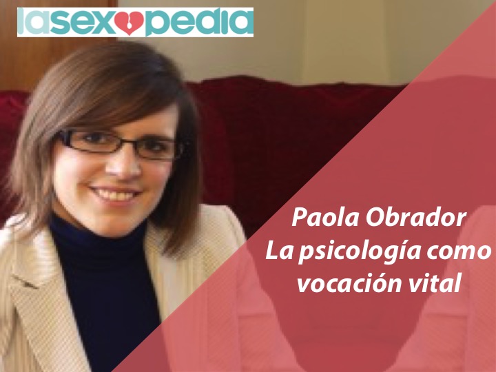Paola Obrador, la psicología como vocación vital